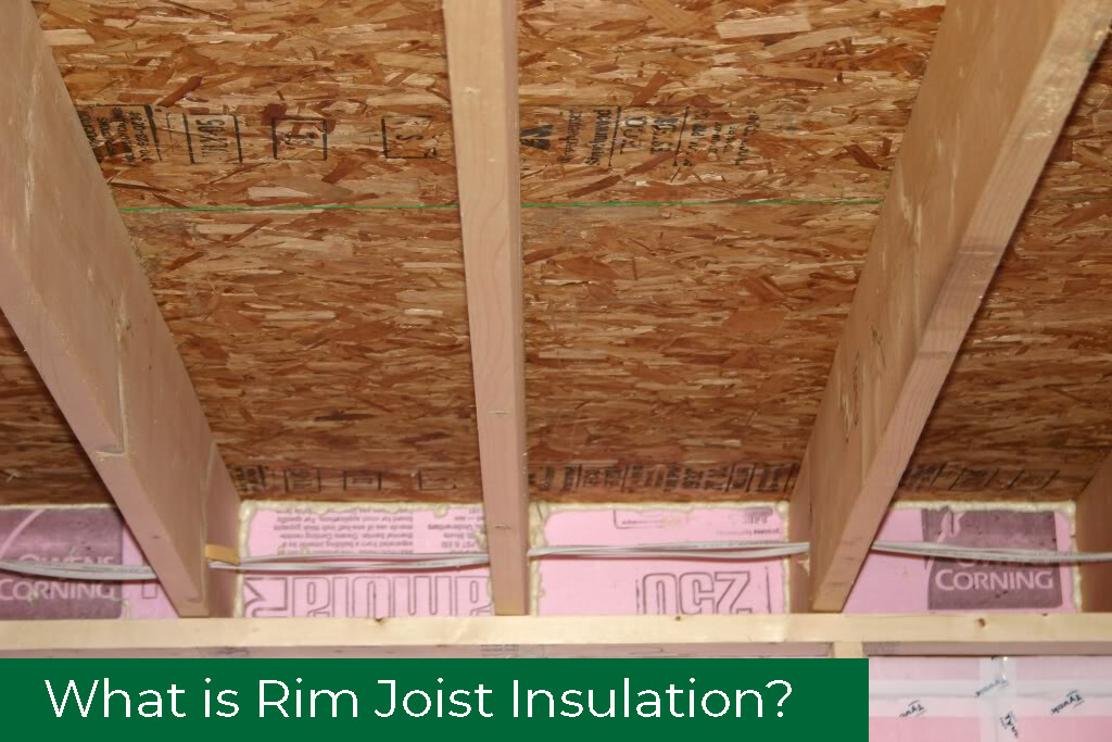 What Is The Best Rim Joist Insulation? (Spray Foam Vs Foam Board Vs ...